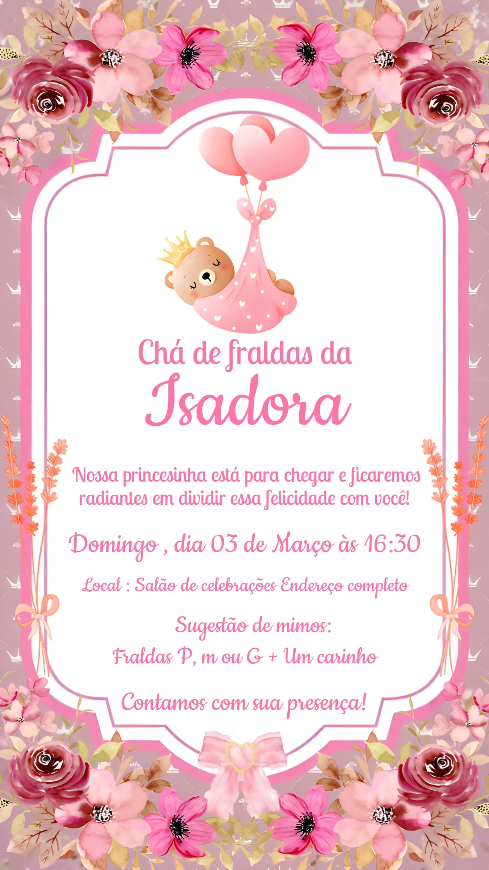 Convite Chá De Fraldas Ursinha Princesa Flores editável e personalizável